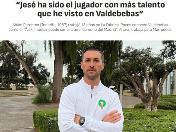 前熟悉总监：皇马青训的水祥和巴萨十分以至略高 赫塞的天禀很高