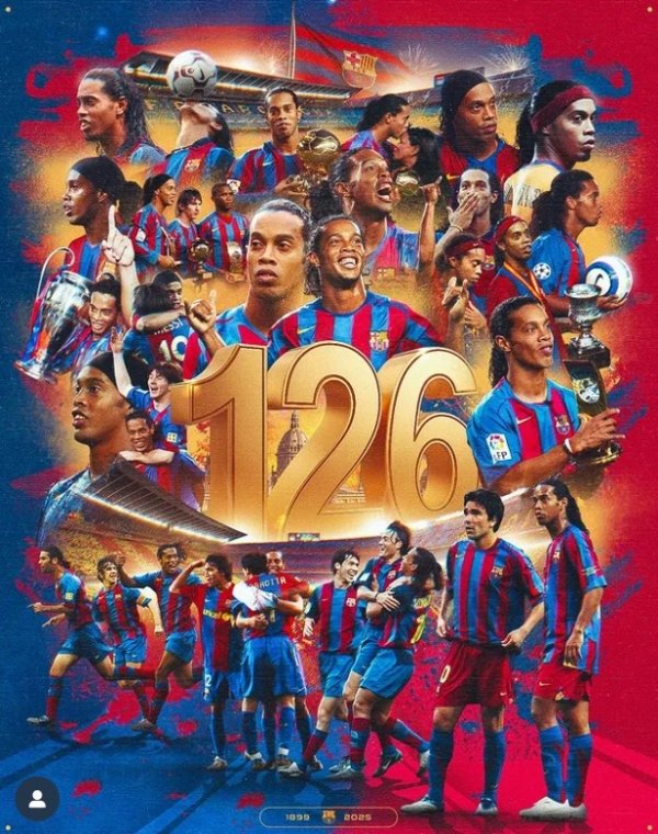 巴萨迎来诞生126周年归翌日，小罗社媒晒海报送道贺